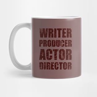 Writer Producer Actor Director Mug